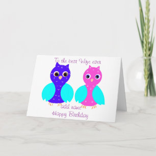 Cute Owls birthday card wife, add name to front