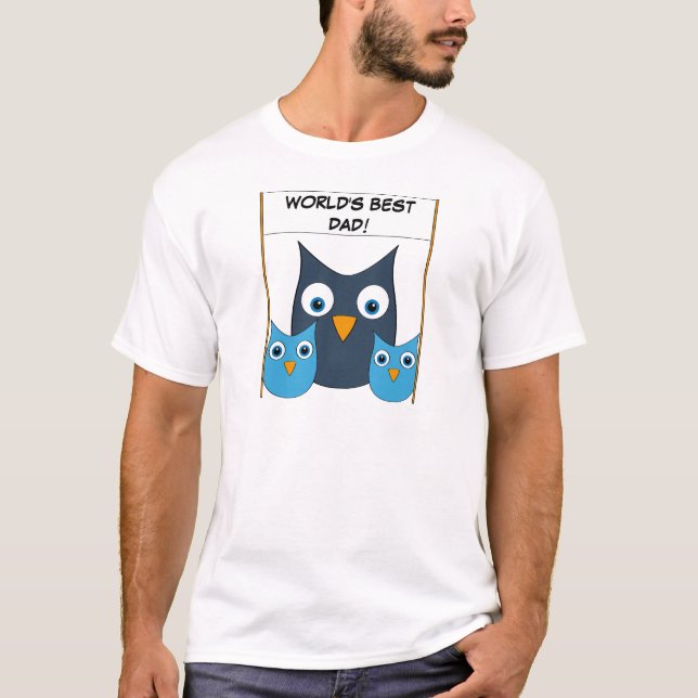 Cute Owls - "World's best Dad!" - Father's Day T-Shirt (Front)