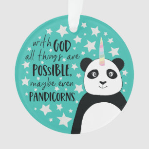 Cute Pandicorn   All Things are Possible Ornament