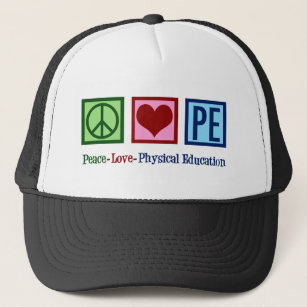 Cute PE Teacher Peace Love Physical Education Trucker Hat