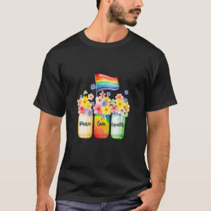 Cute Peace Love Equality Lgbt Pride Awareness Mont T-Shirt