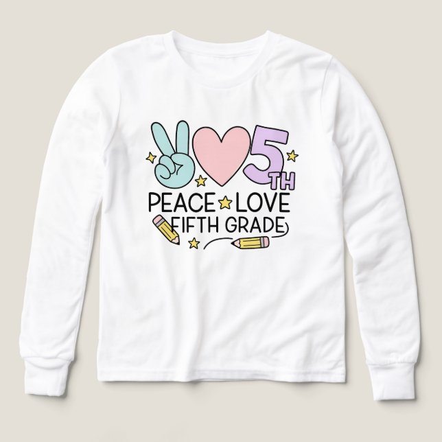 Cute Peace Love Fifth Grade – 5th Grade first day (Design Front)