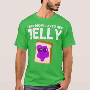 Cute Peanut Butter And Jelly Art Mum Women Matchin T-Shirt