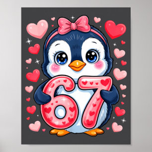 Cute Penguin 67 Six Seven Valentine Hearts 6 7 Mem Poster