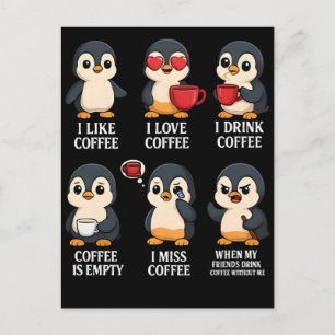 Cute Penguin Coffee Lover Emotional Cartoon Design Holiday Postcard