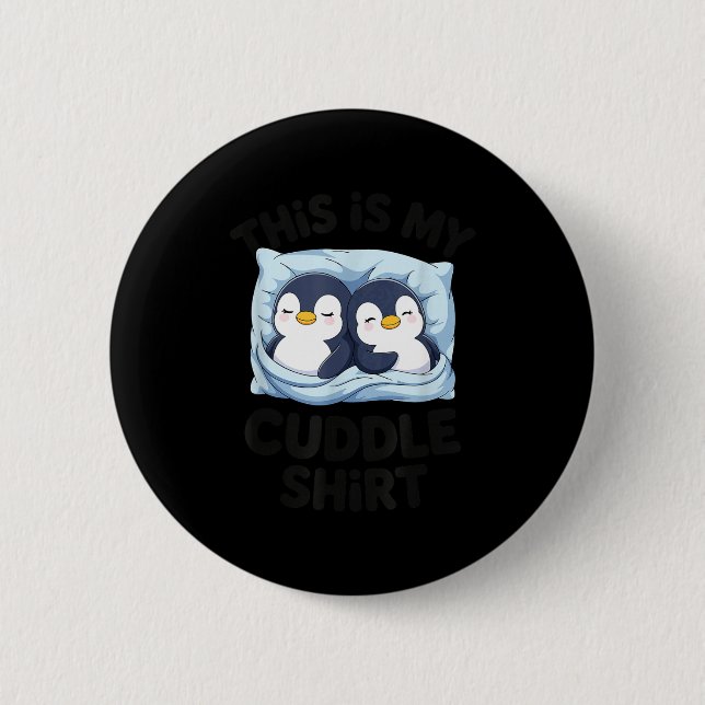 Cute Penguin Cuddle Cozy Sleep Matching Couple  6 Cm Round Badge (Front)