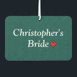 Cute Personalised Bridal Wedding Car Air Freshener<br><div class="desc">A great gift for a bride's honeymoon,  bridal shower or bachelorette party !</div>