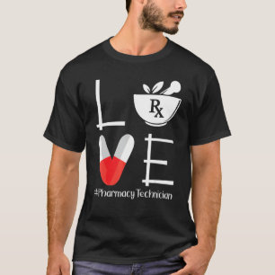 Cute Pharmacy Tech Love Pharmacy Technician T-Shirt