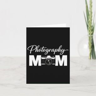 Cute Photography Mum For Women Mothers Day Card