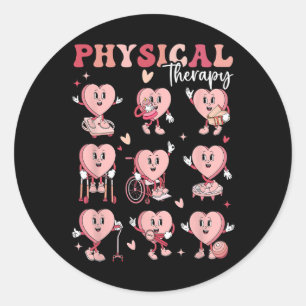 Cute Physical Therapy Valentine's Day Pt Pta Pedia Classic Round Sticker