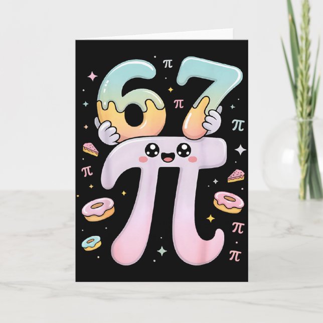 Cute Pi Day 67 Math Apparel Funny Pi Number Design Card (Front)