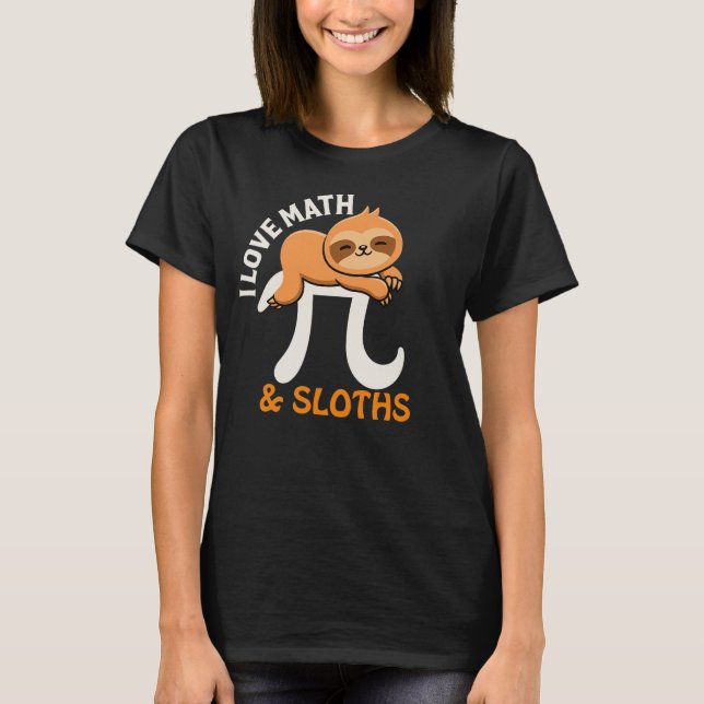 Cute Pi Day Sloth Math Teacher Tee (Front)