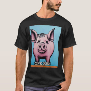 Cute Pig Piggie Oink Oink 41 T-Shirt