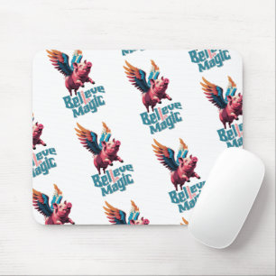 Cute Pig with Colourful wings Believe in Magic Mouse Pad