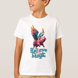 Cute Pig with Colourful wings   Believe in Magic  T-Shirt