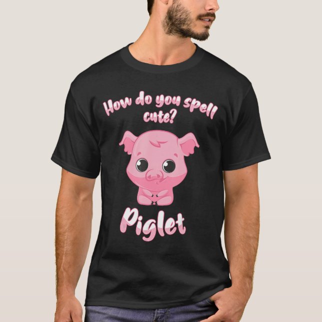 Cute Piggy Pig Farmer T-Shirt (Front)