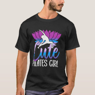 Cute Pilates Girl Pilates Lover Pilates Lady T-Shirt