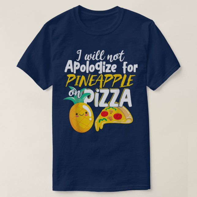 Cute Pineapple Over Pizza Pizzeria T-Shirt (Design Front)