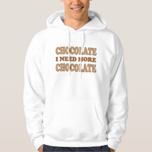Cute Pink and Brown I Need Chocolate Hoodie