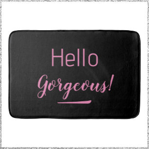 Cute Pink & Black Hello Gorgeous Bath Mat