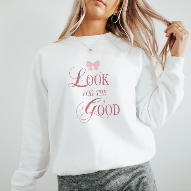 Cute Pink Coquette Typography Positivity Quote Sweatshirt (Creator Uploaded)