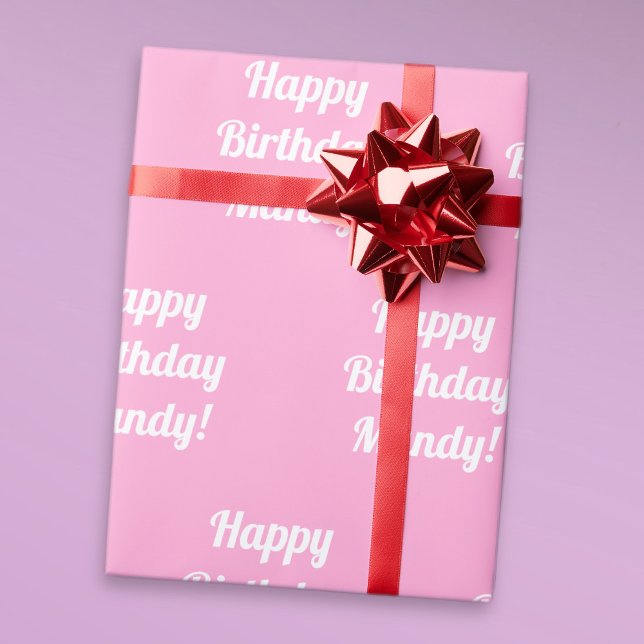 Cute Pink Customisable Happy Birthday Text Wrapping Paper (Creator Uploaded)