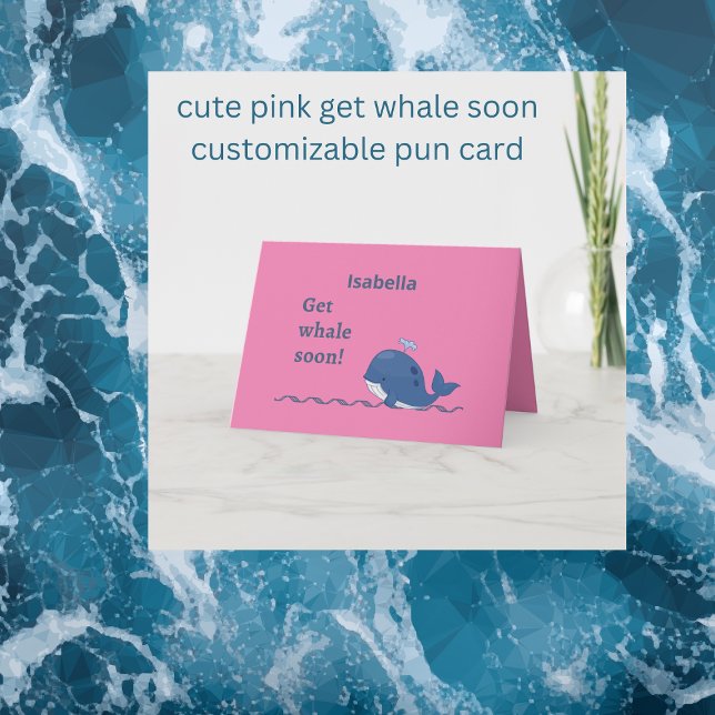 cute pink get whale soon pun card (cute pink get whale soon
customizable pun card  Hobinishop)