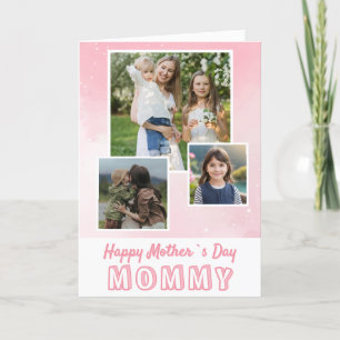 Cute Pink Happy Mother`s Day 3 Photo Card