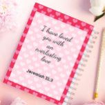 Cute Pink Hearts Background Christian  Planner<br><div class="desc">Christian Planner With Quote "I Have loved you with an everlasting love". Cherish your faith journey with our Adorable Hearts Background Christian Planner. Organise with love,  guided by Scripture,  devotionals,  and a heartwarming design. Elevate your spirituality while staying organised. Shop today.</div>