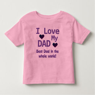 Cute Pink I Love My Dad Girl Toddler T-Shirt