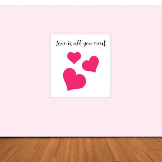 Cute Pink Love Is All You Need Hearts  Poster (Creator Uploaded)