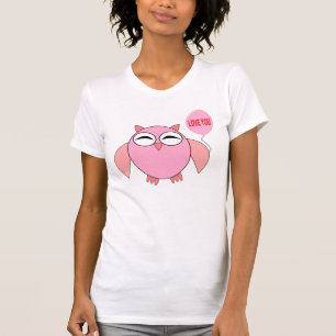 Cute Pink Love You Owl T Shirt