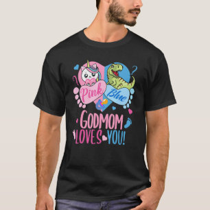 Cute Pink or Blue GOD MOM Loves You Dinosaur or Un T-Shirt