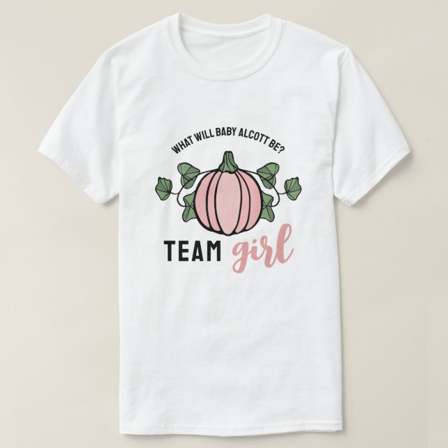 Cute Pink Pumpkin Team Girl Gender Reveal T-Shirt (Design Front)