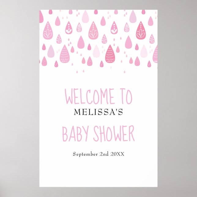 Cute Pink Raindrops Baby Girl Shower Welcome Sign (Front)