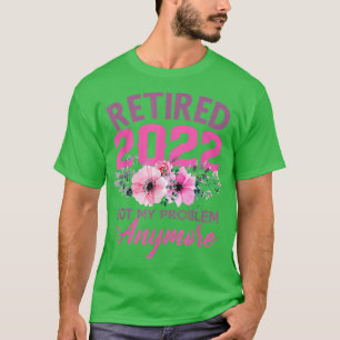 Cute Pink Retired 2022 Funny Retirement Gifts for T-Shirt