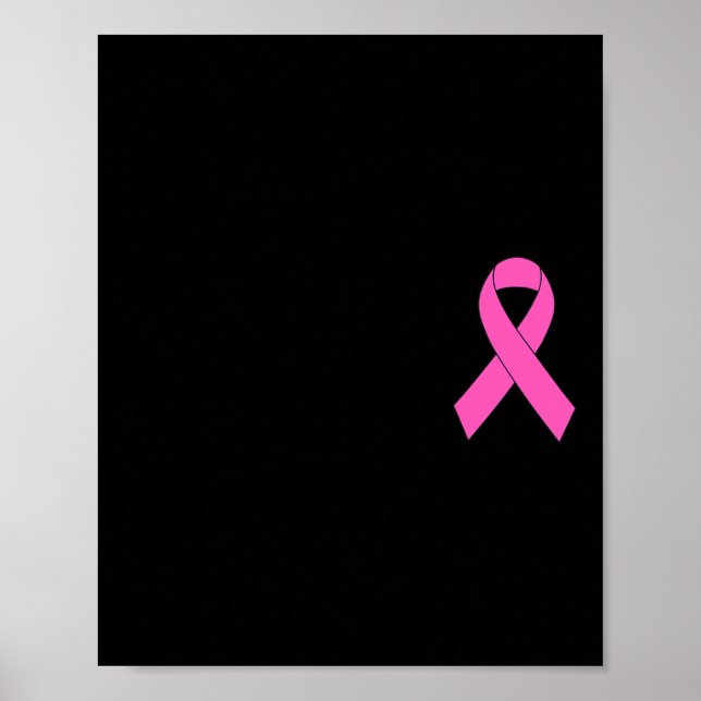 Cute Pink Ribbon Breast Cancer Awareness Women Men Poster (Front)