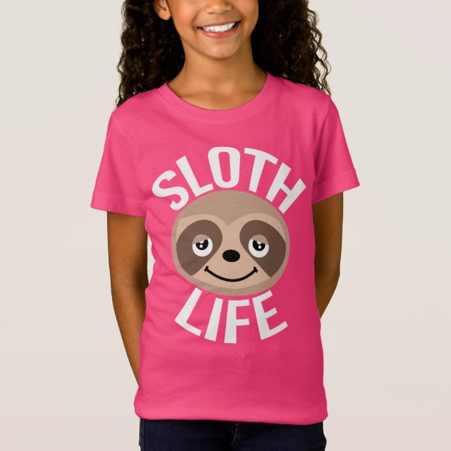 Cute Pink Sloth Life T-Shirt (Front)