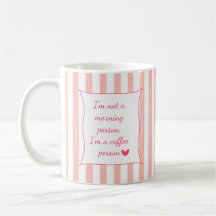 Cute Pink Striped Customisable Coffee Quote Mug