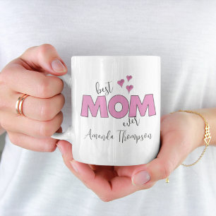Cute Pink Stylish Best Mum Ever Simple Custom Coffee Mug