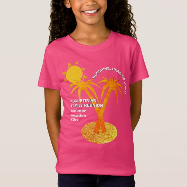 Cute Pink Summer Vacation Family Reunion Girls T-Shirt (Front)
