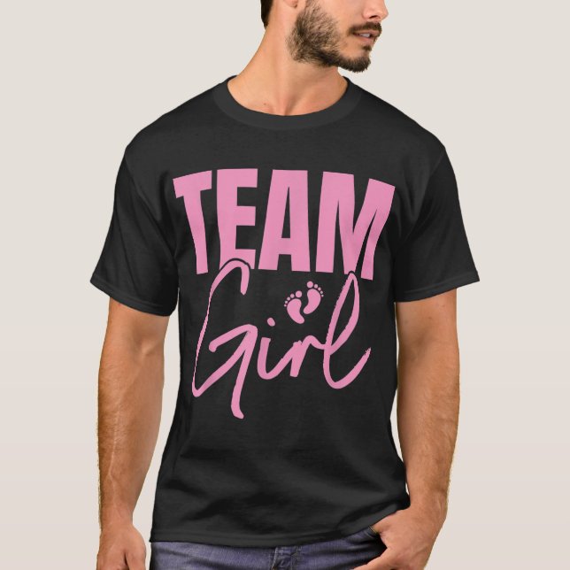 Cute Pink Team Girl gender reveal party Idea for m T-Shirt (Front)