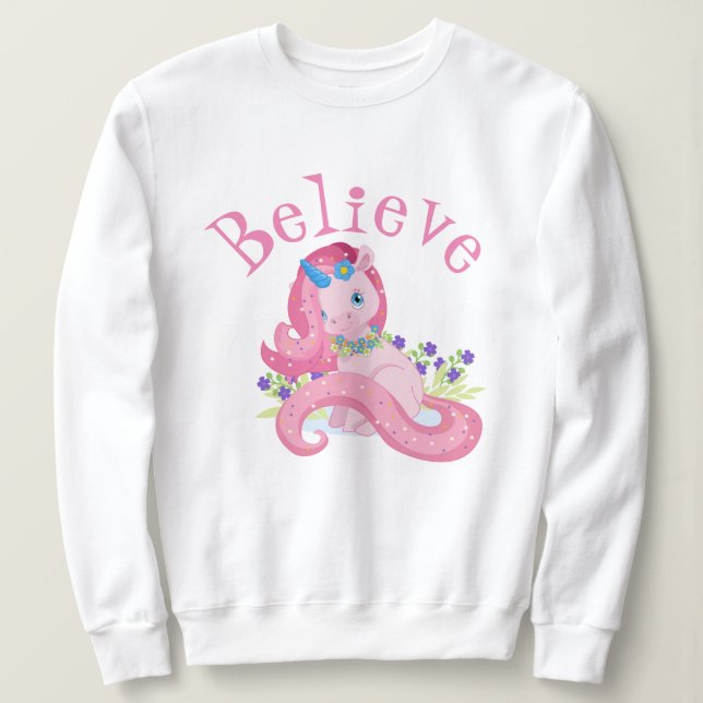 Cute Pink Unicorn Believe Sweatshirt (Design Front)