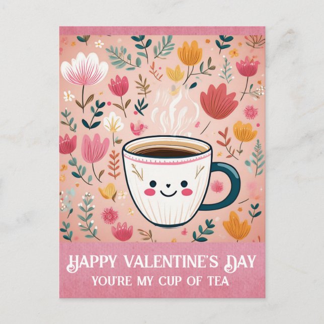 Cute Pink Valentines Day You're My Cup of Tea  Postcard (Front)