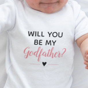 Cute Pink Will You Be My Godfather Proposal Baby Bodysuit