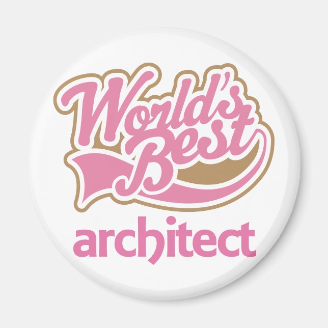 Cute Pink Worlds Best Architect Magnet (Front)