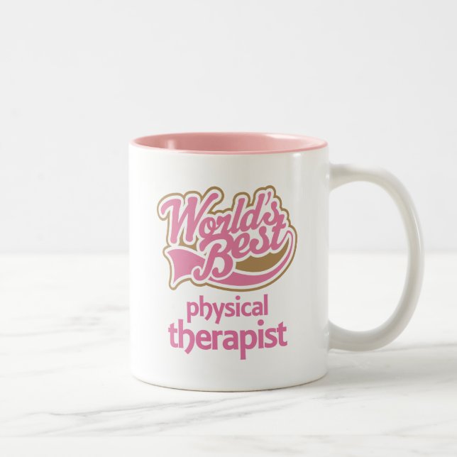 Cute Pink Worlds Best Physical Therapist Two-Tone Coffee Mug (Right)