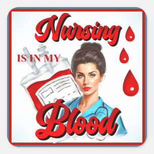 Cute Pinup_ Nursing in my blood Square Sticker