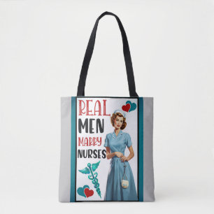 Cute Pinup_ Real Men Marry Nurses Tote Bag