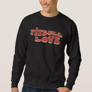 Cute Pitbull Love Vintage Pitbull Mom Dad Dog  Ret Sweatshirt